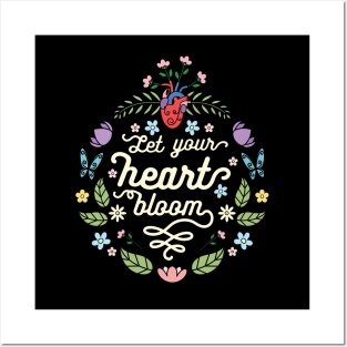 Let your heart bloom Posters and Art